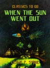 Image for When The Sun Went Out