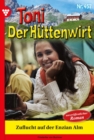 Image for Zuflucht auf der Enzian Alm : Toni der Huttenwirt 457 - Heimatroman: Toni der Huttenwirt 457 - Heimatroman