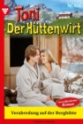 Image for Verabredung auf der Berghutte : Toni der Huttenwirt 466 - Heimatroman: Toni der Huttenwirt 466 - Heimatroman