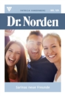 Image for Sarinas neue Freunde: Dr. Norden 129 - Arztroman