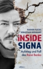 Image for Inside Signa : Aufstieg und Fall des Rene Benko: Aufstieg und Fall des Rene Benko