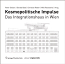 Image for Kosmopolitische Impulse : Das Integrationshaus in Wien