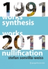 Image for Synthesis and Nullification : Works 1991-2011