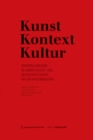 Image for Kunst/Kontext/Kultur : Manfred Wagner. 38 Jahre Kultur- und Geistesgeschichte an der Angewandten