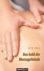 Image for Das Gold der Massagehande