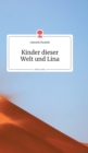 Image for Kinder dieser Welt und Lina. Life is a Story - story.one