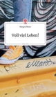 Image for Voll viel Leben! Life is a Story - story.one