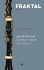 Image for Lost &amp; Found: Die Klarinetten des Fursten