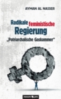Image for Radikale feministische Regierung &quot;Patriarchalische Gaskammer&quot;