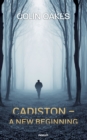 Image for Cadiston – A New Beginning
