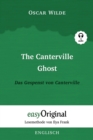 Image for The Canterville Ghost / Das Gespenst von Canterville (mit Audio) : Lesemethode von Ilya Frank - Englisch durch Spass am Lesen lernen, auffrischen und perfektionieren - Zweisprachiges Buch Englisch-Deu