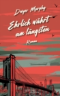 Image for Ehrlich Wahrt Am Langsten