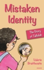 Image for Mistaken Identity : The Story of Tallulah: The Story of Tallulah