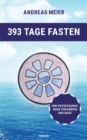 Image for 393 Tage Fasten