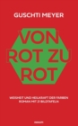 Image for Von Rot zu Rot