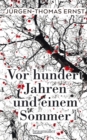 Image for Vor hundert Jahren und einem Sommer