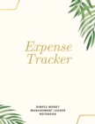 Image for Expense Tracker Simple Money Management Ledger Notebook : Budget Planner Optimal Format (8,5 x 11) Ledger Journal Logbook