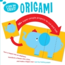 Image for I Can Do That: Origami