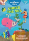 Image for Peel &amp; Press Magic: Under the Sea