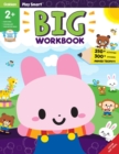 Image for Play Smart Big  Workbook Kindergarten : 256 Pages, Ages 5 to 6