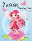 Image for Fairies Coloring Book for Kids Ages 4-8