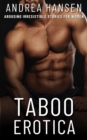 Image for Taboo Erotica - Arousing Irresistible Stories for Women