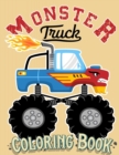 Image for Monster Truck Coloring Book : For Kids Ages 4-8 Big Print Unique Drawing of Monster Truck, Cars, Trucks, ?uscle Cars, SUVs, Supercars and more Popular Cars Coloring For Boys