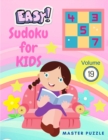 Image for Easy Sudoku for Kids - The Super Sudoku Puzzle Book Volume 19