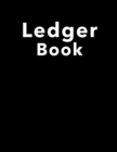 Image for Ledger Book : Record Income and Expenses 8.5 x 11 Large Print Notebook