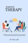 Image for Management of anxiety mental health and social competence in the vocational college student through positive therapy