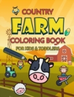 Image for Country Farm : Farm Coloring Book Coloring Book for Kids and Toddlers Cute Kawaii Coloring Book