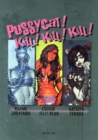 Image for Pussycat! Kill! Kill! Kill! - Hajime Sorayama, Rockin&#39; Jelly Bean, Katsuya Terada