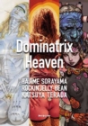Image for Dominatrix Heaven