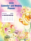 Image for 2021 Calendar and Weekly Planner - Weekly Planner and 2021 for January to December