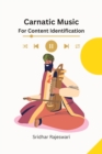 Image for Carnatic Music for Content Identification