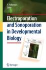 Image for Electroporation and Sonoporation in Developmental Biology