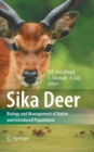 Image for Sika deer  : biology and management of native and introduced populations