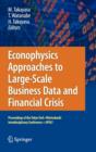 Image for Econophysics Approaches to Large-Scale Business Data and Financial Crisis