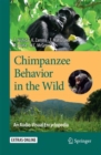 Image for Chimpanzee behavior in the wild: an audio-visual encyclopedia