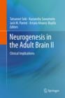 Image for Neurogenesis in the adult brain II: clinical implications