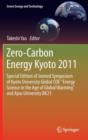 Image for Zero-carbon energy 2011  : proceedings of the Second International Symposium of Global COE Program &#39;Energy Science in the Age of Global Warming - Toward CO2 Zero-emission Energy System&#39;