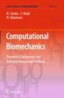 Image for Computational biomechanics: theoretical background and biological/biomedical problems