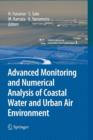 Image for Advanced Monitoring and Numerical Analysis of Coastal Water and Urban Air Environment