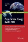 Image for Zero-Carbon Energy Kyoto 2010 : Proceedings of the Second International Symposium of Global COE Program &quot;Energy Science in the Age of Global Warming—Toward CO2 Zero-emission Energy System&quot;