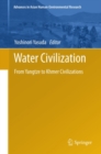 Image for Water civilization: from Yangtze to Khmer civilizations