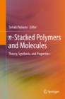 Image for p-Stacked Polymers and Molecules: Theory, Synthesis, and Properties