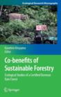 Image for Co-benefits of Sustainable Forestry : Ecological Studies of a Certified Bornean Rain Forest