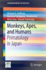 Image for Monkeys, Apes, and Humans: Primatology in Japan