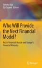 Image for Who Will Provide the Next Financial Model?