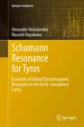Image for Schumann Resonance for Tyros: Essentials of Global Electromagnetic Resonance in the Earth-Ionosphere Cavity